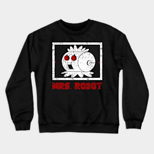 MRS. ROBOT SMILE Crewneck Sweatshirt